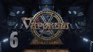 Прохождение Vaporum Серия 6 "Огромный таракан"