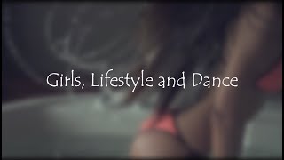 Coub's Lifestyle, Dance, Girls