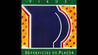 Virus - Superficies De Placer (1987)