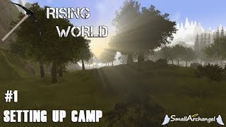 Rising World - #1 Setting Up Camp