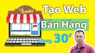 Làm Website Bán Hàng Bằng WordPress - Tạo Web Bán Hàng Dễ Ợt