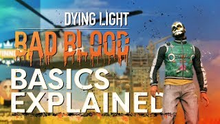 Beginners Guide - Tips & Tricks | Part 1 [Dying Light Bad Blood - Battle Royale]