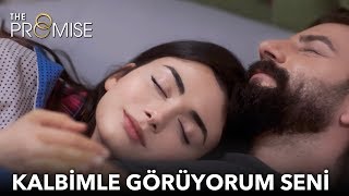Gözlerim kapalı olsada kalbimle görüyorum seni | Yemin 180. Bölüm