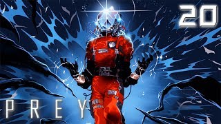 Prey [2017] Прохождение #20 ● Ключи от рая [Без комментариев]