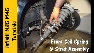 Infiniti M35 M45 Front Strut Removal. 06-10 RWD
