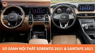 So sánh NỘI THẤT Kia Sorento 2021 và Hyundai SantaFE 2021 - Kẻ 8 lạng người nửa cân |Yêu Xe|