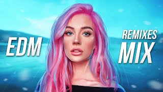 EDM Remixes Mix 2021 | Best Remixes of Popular Songs - Electro Party Music