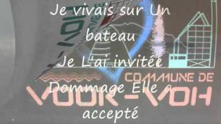 Je vivais sur 1 bateau