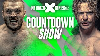 MF & DAZN: X SERIES 002: JAY SWINGLER vs. CHERDLEYS DAZN BOXING LIVE COUNTDOWN SHOW