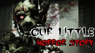 [SFM - FNaF] - Our Little Horror Story l Techno_Cinema_Remix
