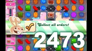 Candy Crush Saga Level 2473 (3 stars, No boosters)