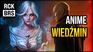 Wiedźmin Anime i Star Trek: Picard