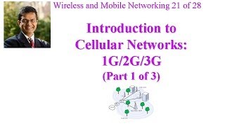 CSE 574-14-14A: Introduction to Cellular Networks: 1G/2G/3G (Part 1 of 3)