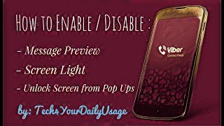 Viber : Disable Message Preview, Light Screen and Unlock Screen from Pop Ups (Android Phones)