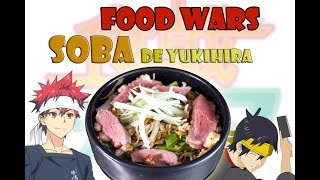 FOOD WARS - SOBA ROUSSIES DE YUKIHIRA (ENG SUB)