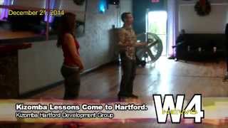 W4 News - Kizomba Lessons Come to Hartford - 12/21/2014