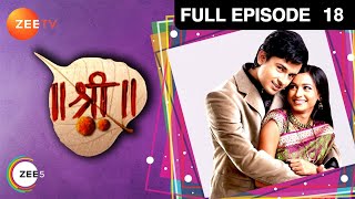 Shree | Hindi Serial | Full Episode - 18 | Wasna Ahmed, Pankaj Singh Tiwari | Zee TV Show