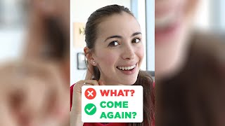 STOP ASKING 'WHAT?' | Slang Ways to Say You Don’t Understand #Shorts