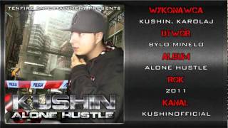 Kushin - Było Mineło (feat. KarolaJ)