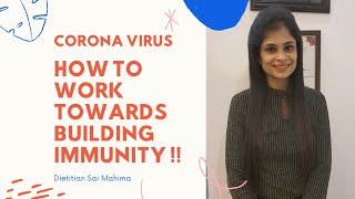 #Corona virus- Work towards building immunity !!