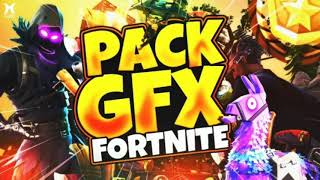 El Mejor Pack GFX De Fortnite *Actualizado*/PACKS-GFXッ