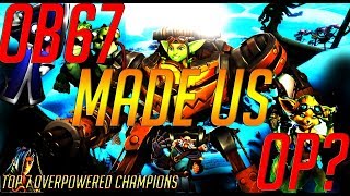 Top 7 OP Champs [OB67]