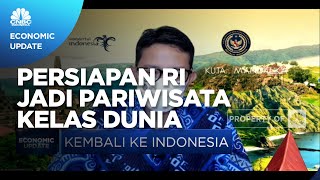 Tarik Investor Global, Sandi Uno Siapkan RI jadi Pariwisata Kelas Dunia
