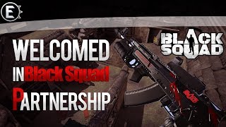 Welcomed movie in Black Squad Partnership!
