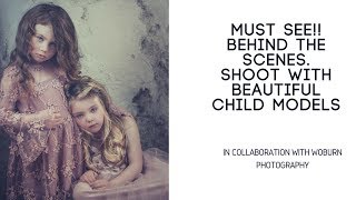 Must see! Behind the scenes shoot with beautiful child models