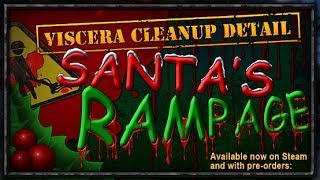 Santa's Rampage - СИМУЛЯТОР УБОРЩИКА