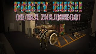 Patched?GTA 5 ONLINE PARTY BUS OD/DLA ZNAJOMEGO!!!