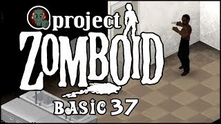 Project Zomboid | Basic | Breakfast Of Champions | Ep 37