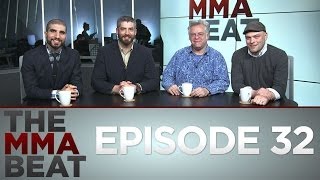 The MMA Beat - Episode 32