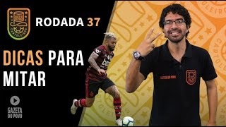 DICAS DA RODADA 37 | CARTOLA FC 2019: 97 PTS COM GABIGOL!