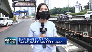 Siap-Siap! Tarif Tol Dalam Kota Jakarta Naik