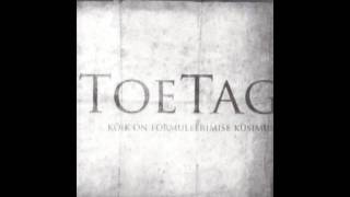 Toe Tag Noad ja Kahvlid