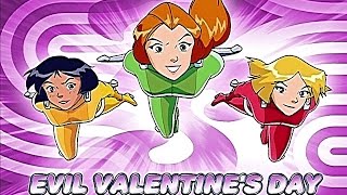 Totally Spies! Season 3 - Episode 20 (Evil Valentine's Day)