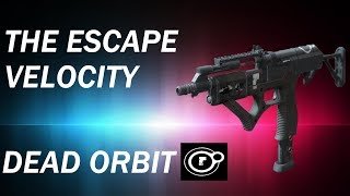 The Escape Velocity - Is It Good? Destiny 2