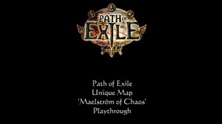 Path Of Exile: Maelström of Chaos