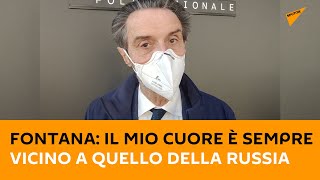 #Fontana: il mio cuore è sempre vicino a quello della #Russia