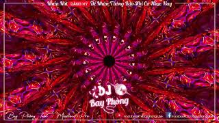 NONSTOP BAY PHÒNG DÂN CHƠI NGHE PHÁT SẬP LUÔN (ALADIN REMIX TIKTOK) NONSTOP VINAHOUSE 2023