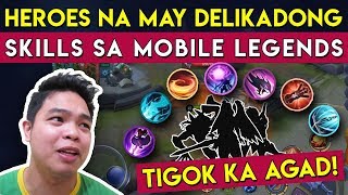 15 Heroes na May Delikadong Skill sa Mobile Legends