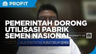 Upaya Pemerintah Dorong Utilisasi Pabrik Semen Nasional