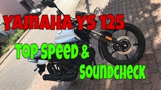 Yamaha YS 125 Top Speed & Soundcheck l German