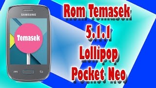 Rom Temasek Lollipop Para O Pocket Neo