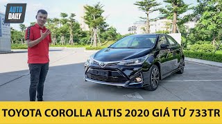 Trải nghiệm nhanh "hàng nóng" Toyota Corolla Altis 2020, giá từ 733 triệu