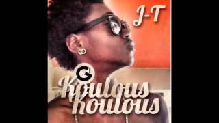 J-T - Koulous Koulous (G-Islands Music) [TRUCHAGANG]