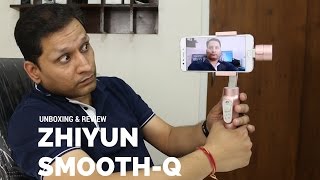 Zhiyun Smooth-Q Mobile Stabilizer - For the love of Vlogging