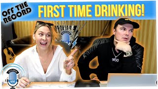 Off The Record: How Was the First Time You Were Drunk?