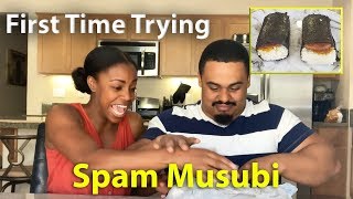 First Time Trying: Spam Musubi